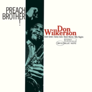Don Wilkerson - Preach Brother! in the group CD / Jazz at Bengans Skivbutik AB (3928194)