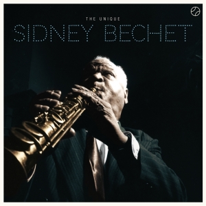 Bechet Sidney - Unique Sidney Bechet in the group CD / Jazz at Bengans Skivbutik AB (3928200)