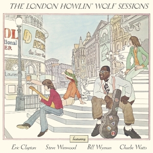 Howlin' Wolf - London Howlin' Wolf Sessions in the group CD / Blues,Jazz at Bengans Skivbutik AB (3928345)