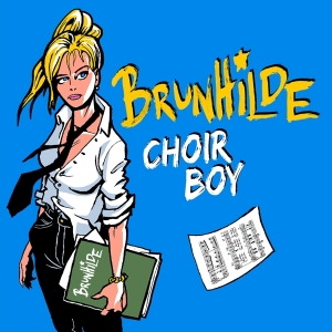 Brunhilde - Choir Boy in the group CD / Pop-Rock at Bengans Skivbutik AB (3928348)
