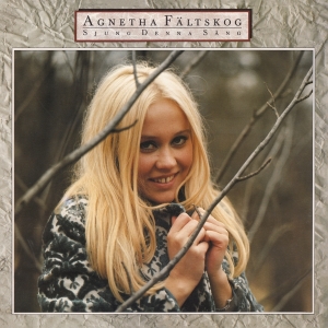 Fältskog Agnetha - Sjung Denna Sang in the group CD / CD Swedish Music at Bengans Skivbutik AB (3928355)
