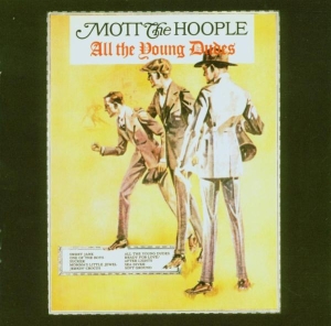Mott The Hoople - All The Young Dudes in the group CD / Pop-Rock at Bengans Skivbutik AB (3928667)