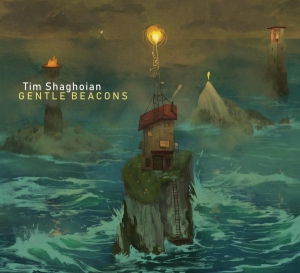 Shaghoian Tim - Gentle Beacons in the group CD / Jazz at Bengans Skivbutik AB (3928763)