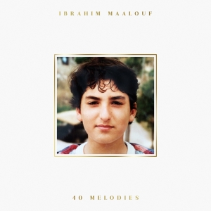 Maalouf Ibrahim - 40 Melodies in the group VINYL / Jazz at Bengans Skivbutik AB (3928785)