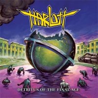 HARLOTT - DETRITUS OF THE FINAL AGE in the group CD / Hårdrock at Bengans Skivbutik AB (3928862)