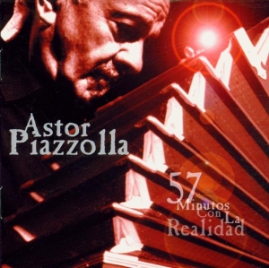Piazzolla Astor - 57 Minutos Con La Realida in the group CD / Elektroniskt,World Music at Bengans Skivbutik AB (3928885)