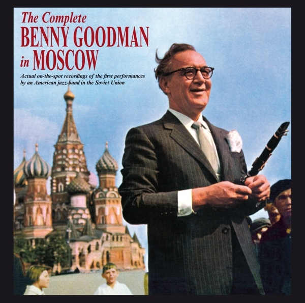 Benny Goodman - Complete Benny Goodman In Moscow in the group CD / Jazz/Blues at Bengans Skivbutik AB (3928987)