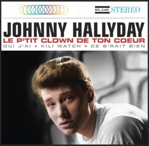 Johnny Hallyday - Le P'tit Clown De Ton Coeur in the group CD / Pop-Rock at Bengans Skivbutik AB (3929048)