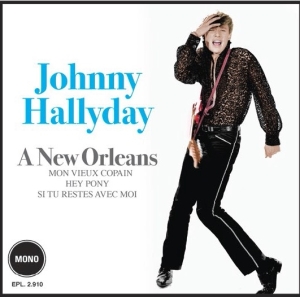 Johnny Hallyday - A New Orleans in the group CD / Pop-Rock at Bengans Skivbutik AB (3929052)