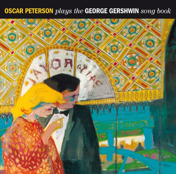 Oscar Peterson - Plays The George Gershwin Songbook in the group CD / Jazz/Blues at Bengans Skivbutik AB (3929676)