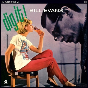 Bill Evans - Dig It! in the group VINYL / Jazz/Blues at Bengans Skivbutik AB (3929744)