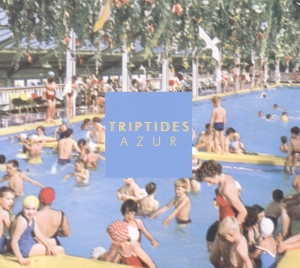 Triptides - Azure in the group CD / Pop-Rock,Övrigt at Bengans Skivbutik AB (3929779)