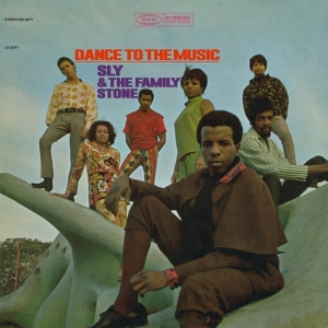 Sly & The Family Stone - Dance To The Music in the group OTHER / -Start MOV  at Bengans Skivbutik AB (3929786)
