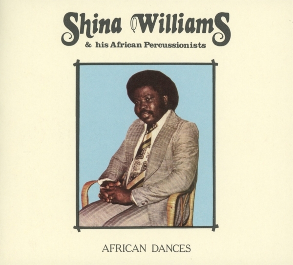 Shina & His African Percussionists Williams - African Dances in the group CD / Bestsellers at Bengans Skivbutik AB (3930022)