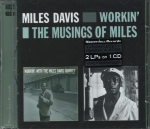 Miles Davis - Workin' & The Musings Of in the group Minishops / Miles Davis at Bengans Skivbutik AB (3930071)