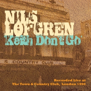 Nils Lofgren - Keith Don't Go in the group Labels /  at Bengans Skivbutik AB (3930072)