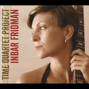 Fridman Inbar - Time Quartet Project in the group CD / Jazz at Bengans Skivbutik AB (3930082)