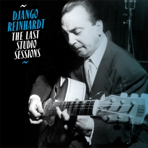 Django Reinhardt - Last Studio Sessions in the group CD / Jazz at Bengans Skivbutik AB (3930094)