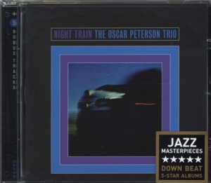 Oscar Peterson Trio - Night Train in the group CD / Jazz at Bengans Skivbutik AB (3930108)