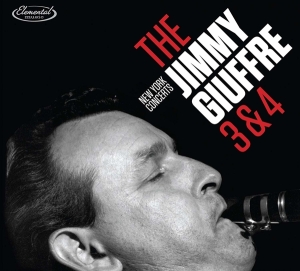 Giuffre Jimmy - Jimmy Giuffre 3 & 4 - New York Concerts in the group CD / Jazz at Bengans Skivbutik AB (3930130)