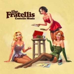 The Fratellis - Costello Music in the group OTHER / -Start MOV  at Bengans Skivbutik AB (3930170)