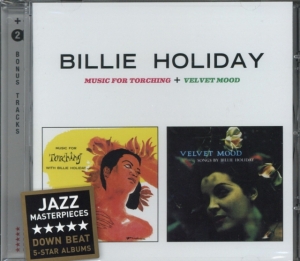 Billie Holiday - Music For Torching + Velvet Mood in the group CD / Jazz at Bengans Skivbutik AB (3930194)