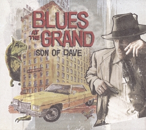 Son Of Dave - Blues At The Grand in the group VINYL / Pop-Rock,Övrigt at Bengans Skivbutik AB (3930206)