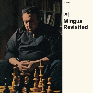 Charles Mingus - Mingus Revisited in the group VINYL / Jazz at Bengans Skivbutik AB (3930236)