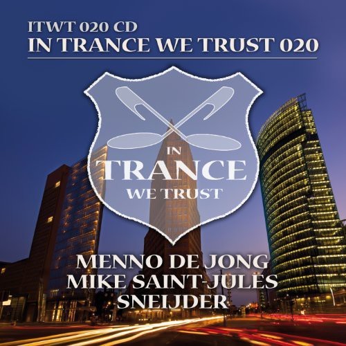 De Jong/Saint-Jules/Sneij - In Trance We Trust 20 in the group CD / Dans/Techno at Bengans Skivbutik AB (3930272)