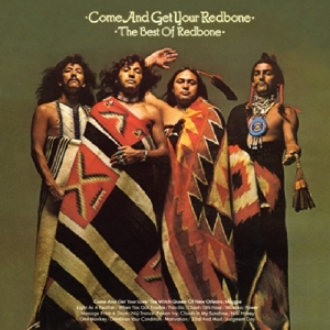 Redbone - Come And Get Your Redbone in the group CD / Pop-Rock at Bengans Skivbutik AB (3930283)
