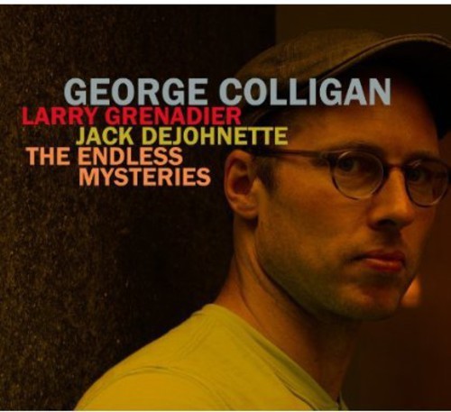 George Colligan - Endless Mysteries in the group CD / Jazz/Blues at Bengans Skivbutik AB (3930284)