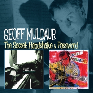 Muldaur Geoff - Secret Handshake/Password in the group CD / Blues,Jazz at Bengans Skivbutik AB (3930333)