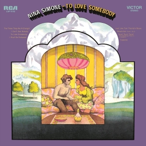 Nina Simone - To Love Somebody in the group OTHER / Music On Vinyl - Vårkampanj at Bengans Skivbutik AB (3930695)