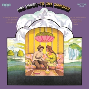 Nina Simone - To Love Somebody in the group OTHER / -Start MOV BM at Bengans Skivbutik AB (3930695)