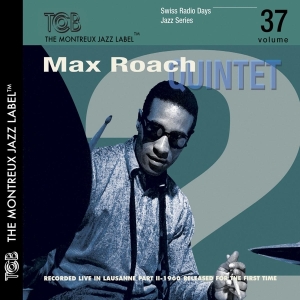 Roach Max -Quintet- - Swiss Radio Jazz Series Vol.37 in the group CD / Jazz at Bengans Skivbutik AB (3930749)