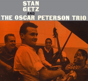 Getz Stan - Stan Getz & The Oscar Peterson Trio in the group CD / Jazz at Bengans Skivbutik AB (3930845)