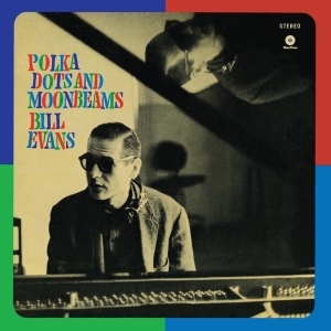 Bill Evans - Polka Dots And Moonbeams in the group VINYL / Jazz at Bengans Skivbutik AB (3930914)