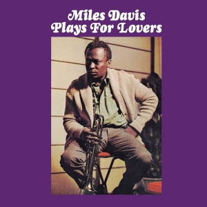 Davis Miles - Plays For Lovers in the group CD / Jazz at Bengans Skivbutik AB (3930947)