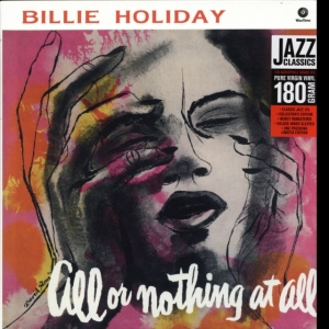 Billie Holiday - All Or Nothing At All in the group VINYL / Jazz at Bengans Skivbutik AB (3930959)