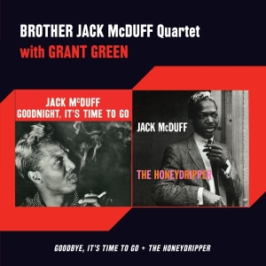 Mcduff Jack - Goodbye It's Time To Go/Honeydripper in the group CD / Jazz at Bengans Skivbutik AB (3931017)