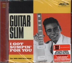 Guitar Slim - I Got Sumpin' For You in the group CD / Blues,Jazz at Bengans Skivbutik AB (3931032)