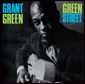 Green Grant - Green Street + 1 in the group VINYL / Jazz at Bengans Skivbutik AB (3931324)
