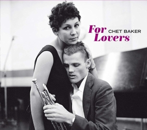 Baker Chet - For Lovers in the group CD / Jazz at Bengans Skivbutik AB (3931401)
