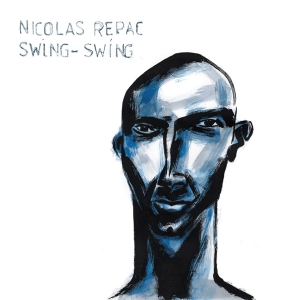 Nicolas Repac - Swing Swing in the group VINYL / Jazz at Bengans Skivbutik AB (3931417)