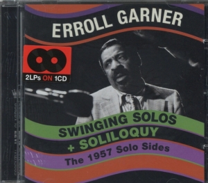 Erroll Garner - Swinging Solo's + Soliloquy in the group CD / Jazz at Bengans Skivbutik AB (3931468)