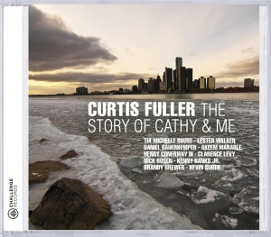 Fuller Curtis - Story Of Cathy & Me in the group CD / Jazz at Bengans Skivbutik AB (3931507)