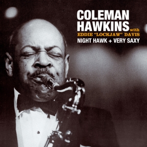 Hawkins Coleman - Night Hawk + Very Saxy in the group CD / Jazz at Bengans Skivbutik AB (3931514)