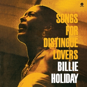Billie Holiday - Songs For Distingue Lovers in the group VINYL / Jazz/Blues at Bengans Skivbutik AB (3931559)