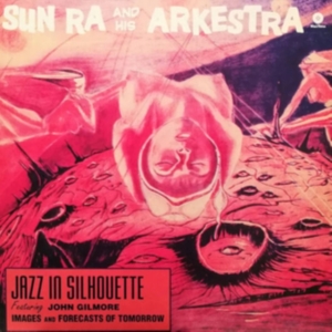 Sun Ra - Jazz In Silhouette in the group VINYL / Jazz at Bengans Skivbutik AB (3931560)