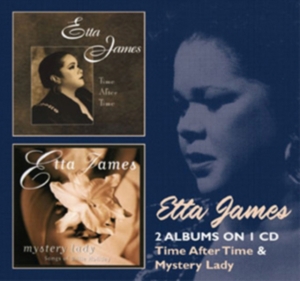 Etta James - Time After Time/Mystery Lady in the group CD / Pop-Rock,RnB-Soul,Övrigt at Bengans Skivbutik AB (3931585)
